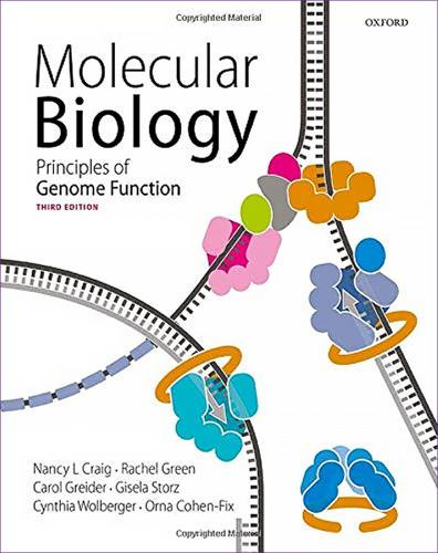 Molecular Biology: Principles of Genome Function 3/e